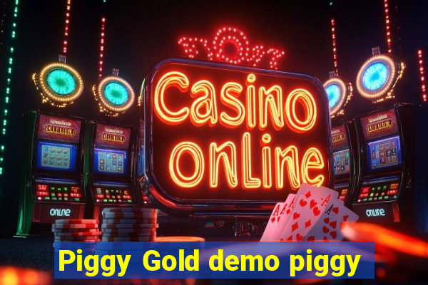 Piggy Gold demo piggy